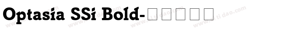 Optasia SSi Bold字体转换